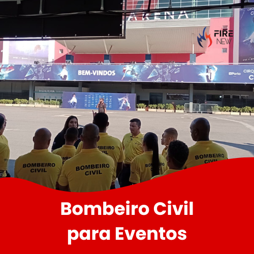 Bombeiro Civil para Eventos